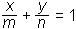 x/m+y/n=1