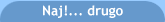 Naj!... drugo