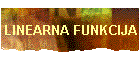 LINEARNA FUNKCIJA