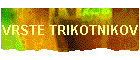VRSTE TRIKOTNIKOV