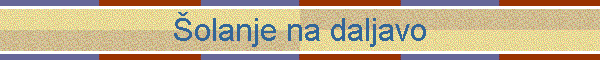 �olanje na daljavo