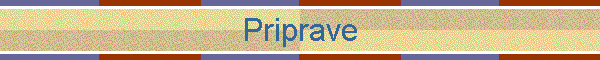 Priprave
