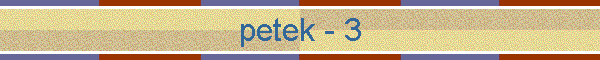 petek - 3