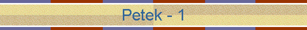 Petek - 1