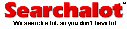 Searchalot, we search a lot, so you don't have to!