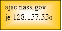 Okvirček za besedilo: »jsc.nasa.gov je 128.157.53«