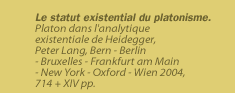 Le statut existential du platonisme