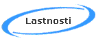 Lastnosti