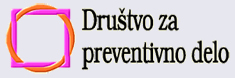 Dru�tvo za preventivno delo