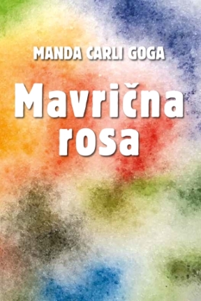 MAVRIČNA ROSA