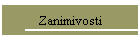 Zanimivosti