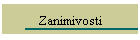 Zanimivosti