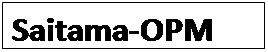 Polje z besedilom: Saitama-OPM