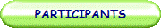 PARTICIPANTS