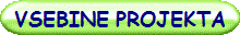 VSEBINE PROJEKTA
