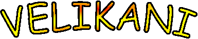 VELIKANI