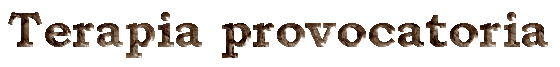 TERAPIA PROVOCATORIA