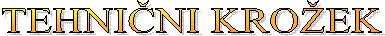TEHNI�NI KRO�EK