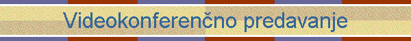 Videokonferencno predavanje