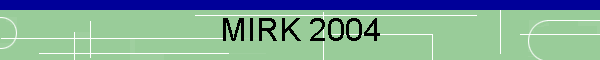 MIRK 2004