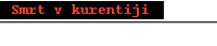 Smrt v kurentiji
