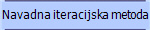 Navadna iteracijska metoda