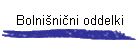 Bolni�ni�ni oddelki