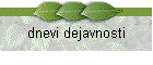 dnevi dejavnosti