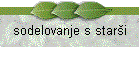 sodelovanje s star�i
