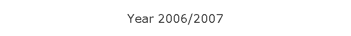 Year 2006/2007