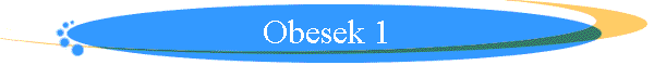 Obesek 1