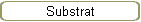 Substrat