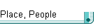 Place, People