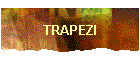 TRAPEZI