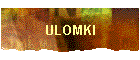 ULOMKI